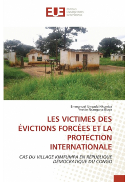 Les Victimes Des Évictions Forcées Et La Protection Internationale