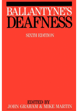 Ballantyne s Deafness 6e