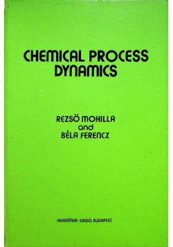 Chemical proces dynamics
