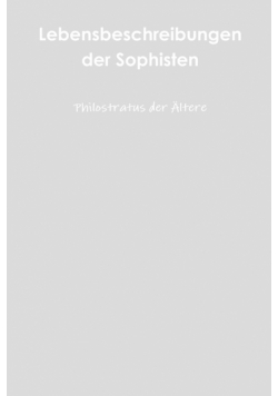 Lebensbeschreibungen der Sophisten