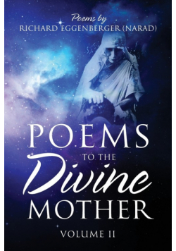 Poems to the Divine Mother Volume II