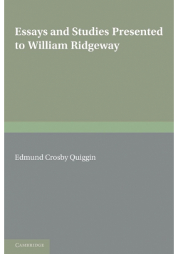Essays and Studies Presented to William Ridgeway