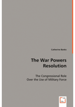 The War Power Resolution