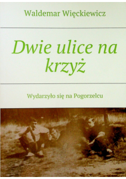 Dwie ulice na krzyż