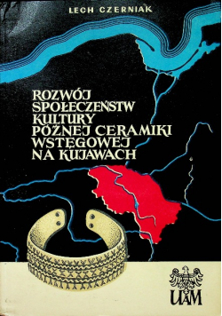 Rozwój społeczeństw kultury późnej