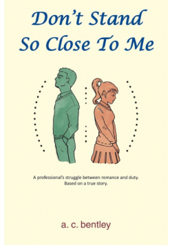 Don't Stand So Close To Me