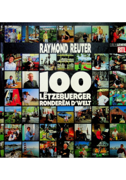 Reuter 100 letzebuerger