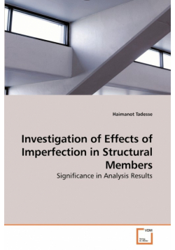 Investigation of Effects of Imperfection in Structural Members