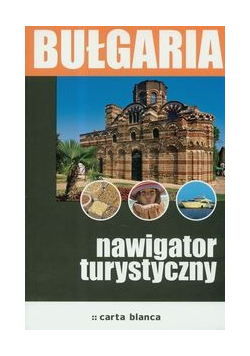 Bułgaria Nawigator turystyczny