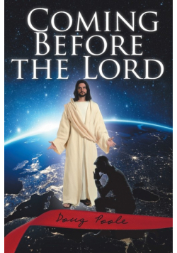 Coming Before the Lord