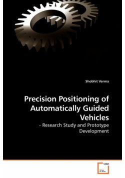 Precision Positioning of Automatically             Guided Vehicles