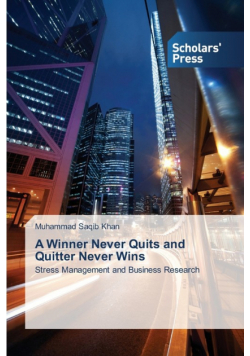 A Winner Never Quits and Quitter Never Wins