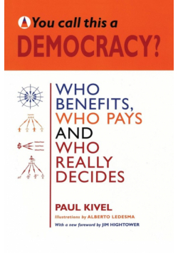 You Call This a Democracy?