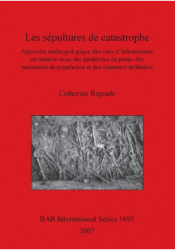 Les sépultures de catastrophe