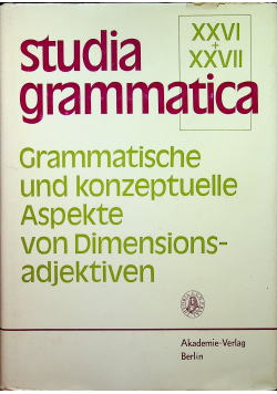 Grammatische und konzeptuelle Aspekte von Dimensions adjektiven