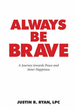 Always Be Brave