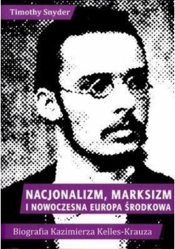 Nacjonalizm, marksizm i nowoczesna Europa Środkowa