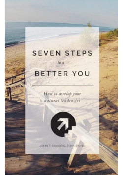 7 Steps To A Better You