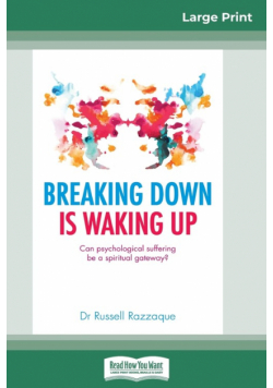 Breaking Down is Waking Up
