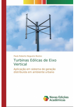 Turbinas Eólicas de Eixo Vertical