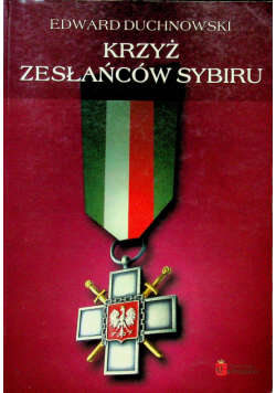 Krzyż zasłańców Sybiru