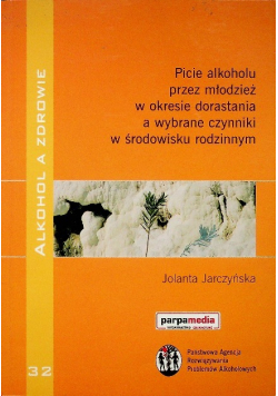 Picie alkoholu przez młodzież w okresie dorastania