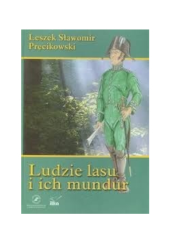 Ludzie lasu i ich mundur