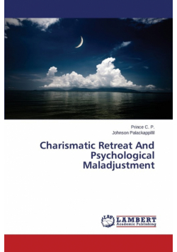 Charismatic Retreat And Psychological Maladjustment