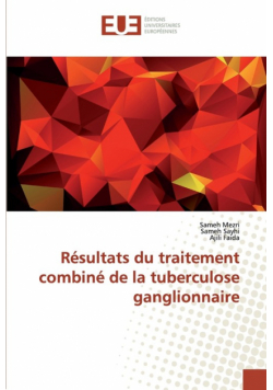 Résultats du traitement combiné de la tuberculose ganglionnaire