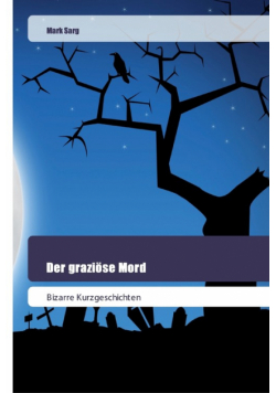 Der graziöse Mord