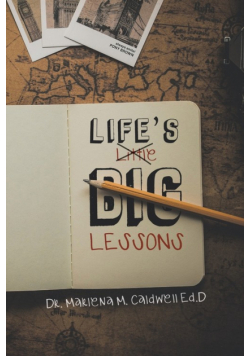 Life's Little Big Lessons