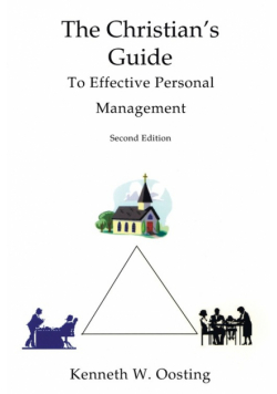 The Christian's Guide to Effective Personal Management, Second Edition