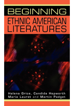 Beginning ethnic American literatures