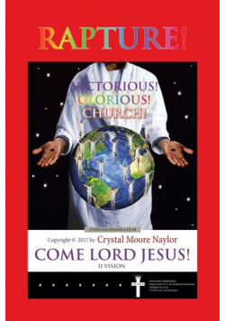 Rapture! Victorious! Glorious! Church!