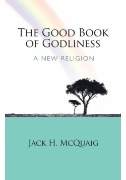 The Good Book of Godliness