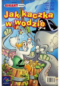 Jak kaczka w wodzie Tom XXXI
