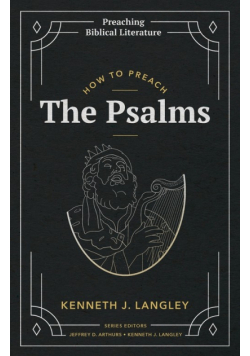 How to Preach the Psalms
