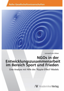 Ngos in Der Entwicklungszusammenarbeit Im Bereich Sport Und Frieden