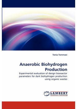 Anaerobic Biohydrogen Production