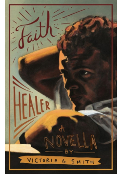 Faith Healer