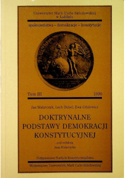 Doktrynalne podstawy demokracji konstytucyjnej Tom III