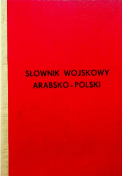 Słownik wojskowy arabsko polski