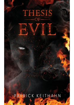 Thesis of Evil
