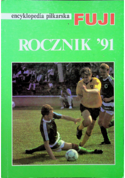 Encyklopedia Piłkarska Rocznik 91