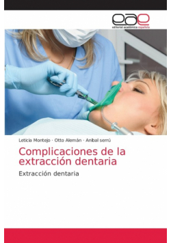 Complicaciones de la extracción dentaria