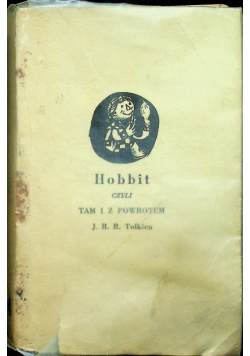Hobbit czyli tam i z powrotem I wydanie