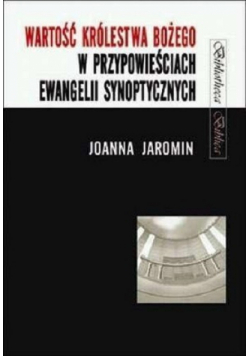 Wartość Królestwa Bożego w przypowieściach