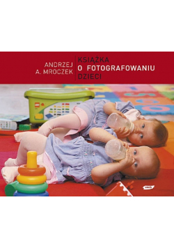 Książka o fotografowaniu dzieci