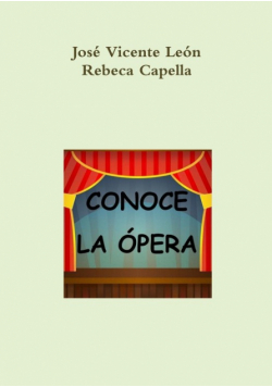 Conoce la ópera