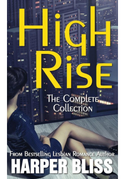 High Rise (The Complete Collection)